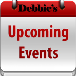 Debbie's Upcoming Events